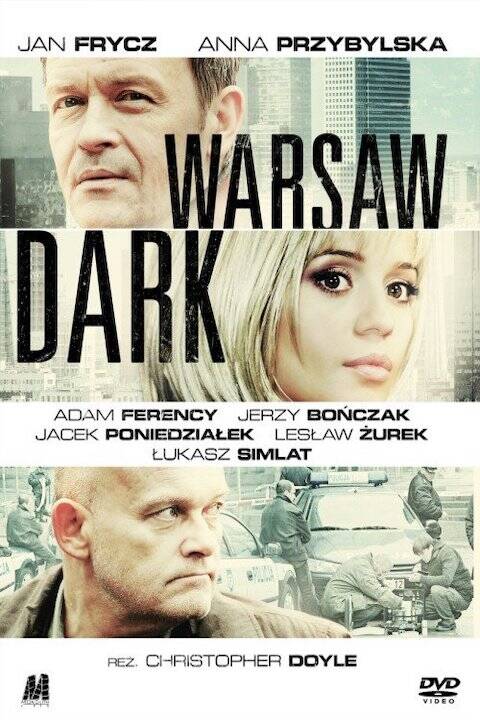 WARSAW DARK (2008)